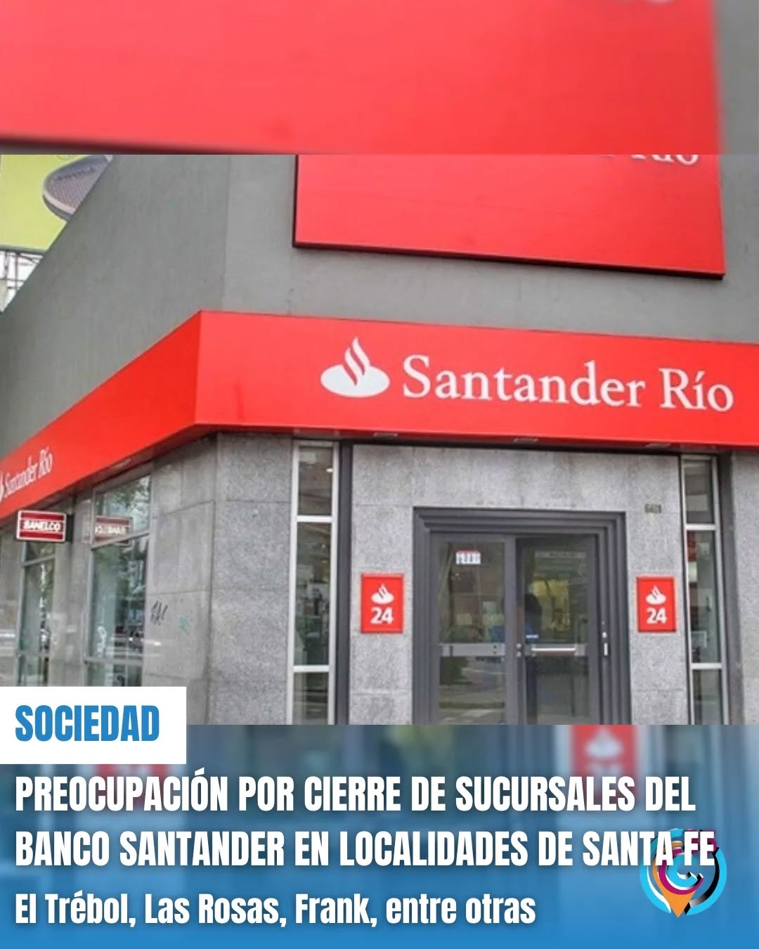 Cierrre sucursales Santander 040825