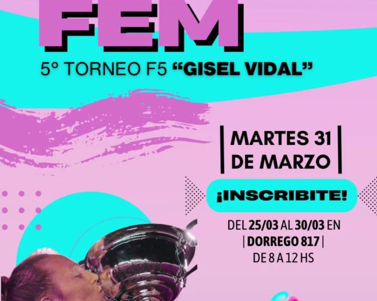  5° TORNEO FÚTBOL 5 “GISEL VIDAL”