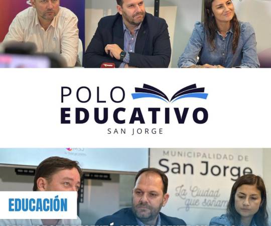 SAN JORGE PRESENTÓ OFICIALMENTE SU POLO EDUCATIVO DE NIVEL SUPERIOR
